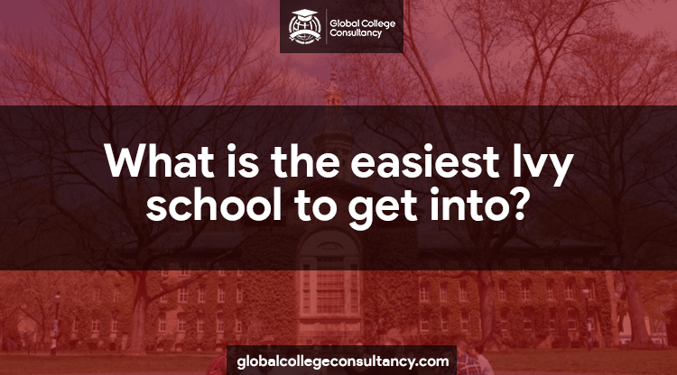 What is the easiest Ivy school to get into?